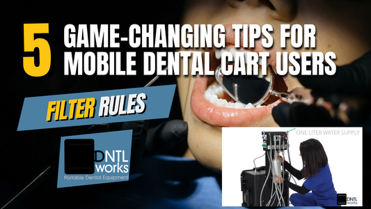 Mastering Mobile Dentistry: Essential Tips for Getting the Most from Your Dental Cart